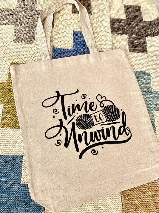 Knitting or Crochet Tote Bag - Time To Unwind