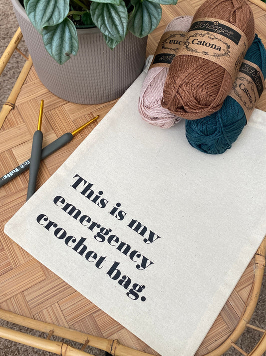 Crochet Project Bag - "This is my emergency crochet bag." 100% Natural Cotton Drawstring Bag. 8"x10"