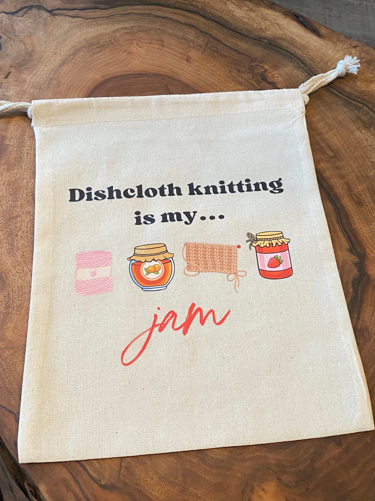 Knitting Project Bag - "Dishcloth Knitting Is My Jam"